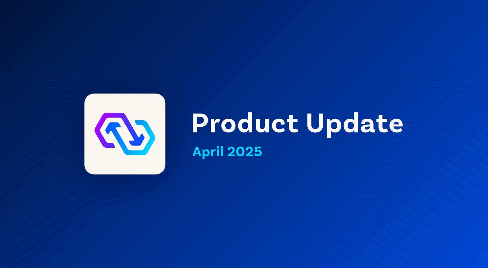 Featured image for "PowerSync Update: April 2025"